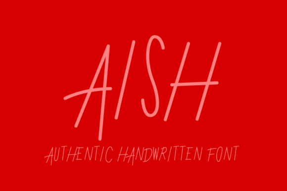Aish: A Handwritten Font for Editorial Elegance
