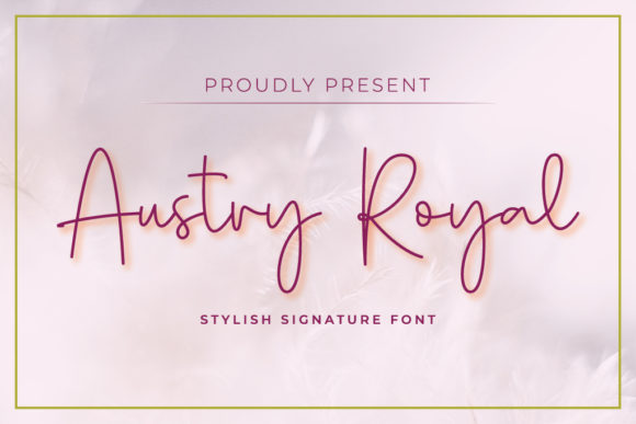 Austry Royal Font: Elegant Script for Editorial Design