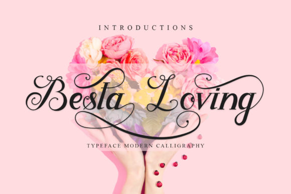 Besta Loving: A Romantic Script Font