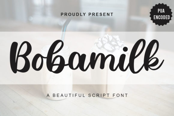 Bobamilk: A Luxurious Script for Digital Campaigns