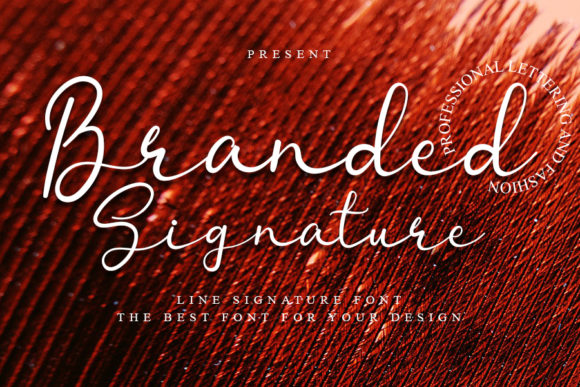 Branded Signature Font Review