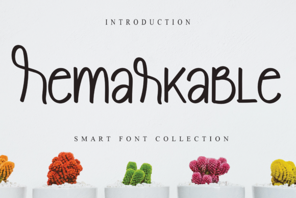 Remarkable: A Font That Speaks to Your Brand